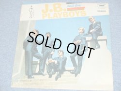 画像1: J.B.and the PLAYBOYS ( of 60's CANADIAN ROCK GROUP ) -  J.B.and the PLAYBOYS / 1965??? CANADA  ORIGINAL MONO LP