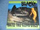 BLACKS - HATE YOU LIKE GOLD  / 2000 US ORIGINAL Brand New SEALED LP