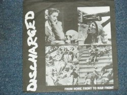 画像1: DISCHARGED - FROM HOME FRONT TO WAR FRONT  / US ORIGINAL 7"EP  With PICTURE SLEEVE
