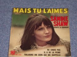 画像1: SANDIE SHAW - MAIS TU L'AIMES / 1960s FRENCH ORIGINAL EP With PICTURE SLEEVE 