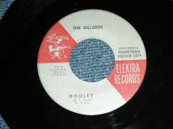 画像1: THE DILLARDS - DOOLEY / 1970's  US ORIGINAL Promo Used 7"SINGLE 