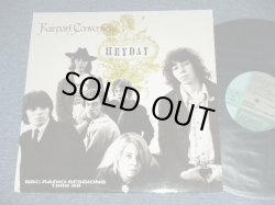 画像1: FAIRPORT CONVENTION - HEYDAY : BBC RADIO SESSIONS 1968-69 / 1987 UK ORIGINAL Used LP 