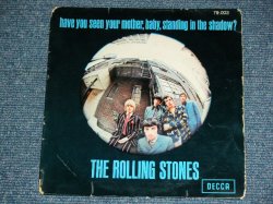 画像1: THE ROLLING STONES - HAVE YOU SEEN YOUR MOTHER,BABY,STANDING IN THE SHADOW? ( Ex,VG++/Ex+ )  / 1966 OCTOBER FRANCE ORIGINAL  Used 7"Single with PICTURE SLEEVE  ONLY NO RECORD 