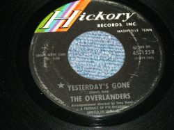 画像1: THE OVERLANDERS - YESTERDAY'S GONE ( Ex+/Ex+ )  / 1964  US AMERICA  ORIGINAL Used 7" Single 