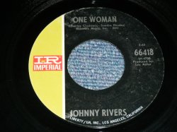 画像1: JOHNNY RIVERS - ONE WOMAN  (  -/ MINT-, Ex+++)  / 1969  US AMERICA  ORIGINAL Used 7" Single 
