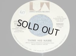画像1: JOHNNY RIVERS -  THINK HIS NAME  (  -/ Ex+++,Ex+++)  / 1971  US AMERICA  ORIGINAL Used 7" Single 
