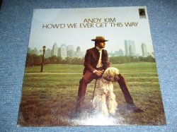画像1: ANDY KIM - HOW'D WE EVER GET THIS WAY ( Prodiced by JEFF BARRUY ) / 197? US AMERICA  ORIGINAL Brand New SEALED LP