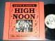 HIGH NOON -  HIGH NOON / 1990  FINLAND ORIGINAL "BRAND NEW"  10" LP 