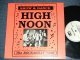 HIGH NOON -  HIGH NOON / 1990  FINLAND ORIGINAL "BRAND NEW"  10" LP 
