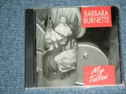 画像1: BARBARA BURNETTE - MY TATTOO   / 2001 US AMERICA   ORIGINAL  "BRAND NEW SEALED"  CD   found DEAD STOCK 