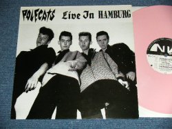 画像1: POLECATS - LIVE IN HAMBERG ( Limited "PINK WAX Vinyl" Ex++/MINT- ) / 1992 UK ENGLAND ORIGINAL 4 tracks 12" EP 