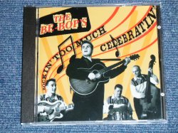画像1: The BE-BPS-  ROCKIN' TOO MUCH  CELEBRATIN' / 1994 HOLLAND ORIGINAL "Brand New" CD  
