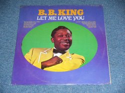 画像1: B.B. KING - LET ME LOVE YOU / 197? US Reissue "Brand New SEALED"  LP Dead Stock!!!! 
