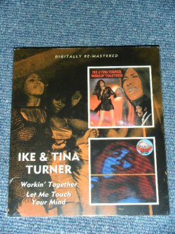 画像1: IKE & TINA TURNER - WORKING TOGETHER + LET ME TOUCH YOUR MIND ( 2 in 1 ) / 2011 UK Brand New Sealed CD 