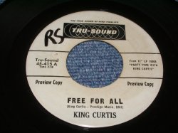 画像1: KING CURTIS - FREE FOR ALL / 1962 US ORIGINAL WHITE LABEL PROMO 7"SINGLE 