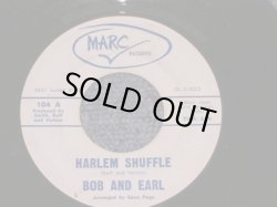 画像1: BOB and EARL - HARLEM SHUFFLE / 1963 US ORIGINAL 7" Single  