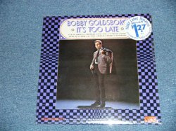 画像1: BOBBY GOLDSBORO - IT'S TOO LATE  / 1966 US AMERICA ORIGINAL "Brand New SEALED" MONO  LP