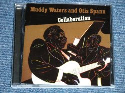 画像1: MUDDY WATERS & OTIS SPANN - COLLABORATION /  1995  US AMERICA   Used CD  