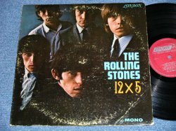 画像1: THE ROLLING STONES - 12 x 5 ( UK EXPORT LONDON With ffrr on TOP Label  : Matrix Number : A) 2A/B) 2A : VG+++/VG ) / 1964 US ORIGINAL "EXPOER  From UK RECORD" ) Used LP  