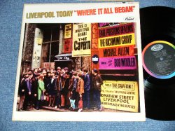 画像1: v.a. (EARL PRESTON'S REALMS,MICHAEL ALLEN,The RICHMOND GROUP )  -   LIVERPOOL TODAY "WHERE IT ALL BEGAN" (Ex+/Ex+++) / 1965 US AMERICA ORIGINAL MONO  Used LP 