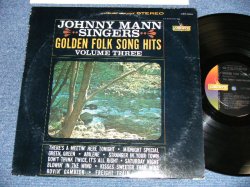 画像1: JOHNNY MANN SINGERS - GOLDEN FOLK SONG HITS VOL.3 ( Ex++/Ex+++ ) / 1964  US AMERICA ORIGINAL STEREO Used LP