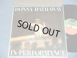 画像1: DONNY HATHAWAY - IN PERFORMANCE ( Ex++/MINT-) / 1980 US AMERICA ORIGINAL  Used LP 