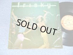 画像1: FRISKY - FRISKY  ( Ex+++/Ex+++ / 1979 US AMERICA ORIGINAL Used LP  