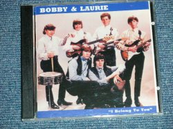 画像1: BOBBY & LAURIE ( 60's AUSTRALIAN BEAT )  - I BELONG TO YOU (MINT-/MINT) / 1999 AUSTRALIA ORIGINAL  Used CD 