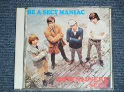 画像1: DOWNLINERS SECT -  BE A SECT MANIAC  ( MINT/MINT ) / ???? UK Used  CD