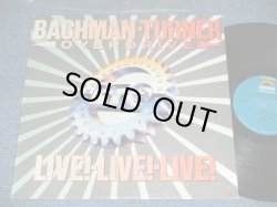 画像1: BACHMAN-TURNER OVERDRIVE (of The GUESS WHO, RANDY)- LIVE!-LIVE!-LIVE! (Ex++/MINT-) / 1986  US AMERICA ORIGINAL  Used LP 