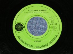 画像1: CROW - COTTAGE CHEESE : SLOW DOWN  ( Ex++/Ex++)   / 1970 US AMERICA ORIGINAL Used  7" Single 
