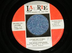 画像1: THE MUSIC EXPLOSION - LITTLE BIT O'SOUL ( 1st Single on LAURIE )( Ex/Ex) / 1967 US ORIGINAL 7"45 Single 