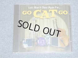 画像1: GO CAT GO - LET'S HEAR IT ON ONCE AGAIN FOR...( SEALED ）/ 1997  US AMERICA ORIGINAL  ORIGINAL "BRAND NEW SEALED" CD 