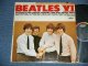 The BEATLES - BEATLES VI ( Matrix #  T-1-2358- T6P  /  T-2-2358-P7 P )  ( VG+++/Ex Looks:Ex-) / 1965 US AMERICA "2nd Press Back Cover" " 1st Press BLACK with RAINBOW Label"  MONO Used LP 