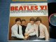 The BEATLES - BEATLES VI ( Matrix # ST-1-2358- B 14 / ST-2-2358-B 14 )  ( Ex++/Ex+++ Looks:Ex++) / 1965 US AMERICA "2nd Press Back Cover" " 1st Press BLACK with RAINBOW Label" STEREO Used LP 