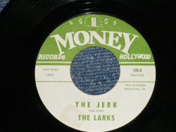 画像1: THE LARKS - THE JERK : FORGET ME ( Ex+++/Ex+++ ) / 1964 US AMERICA  ORIGINAL "1st Press Label" Used 7" Single 