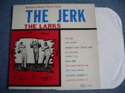 画像1: THE LARKS - THE JERK by THE LARKS ( Ex++/Ex++ ) / 1965 US AMERICA  ORIGINAL "1st Press Label" MONO Used LP 