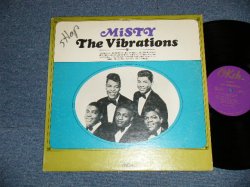 画像1: THE VIBRATIONS -MISTY ( SWEET SOUL )  ( Ex/Ex++ Looks:Ex+)  / 1966 US AMAEICA ORIGINAL MONO Used  LP 