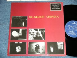 画像1: BILL NELSON - CHIMERA  ( Ex++/MINT-, Ex+++ Looks:Ex )   / 1982 HOLLAND NETHERLANDS ORIGINAL Used LP 