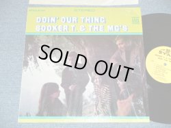 画像1:   BOOKER T.& THE MG'S - DOIN' OUR THING ( Matrix # ST-STX 681223-A A △11612 / ST-STX 681224-A A △11612-x ) ( MINT-/Ex+++: With Shrink wrap ) / 1968 US AMERICA  ORIGINAL  Early Press "NO CREDIT at Bottom Label" STEREO Used LP  