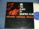  MEMPHIS SLIM - STEADY ROLLING BLUES ( Ex+++/MINT-) / 1963 US AMERICA OIGINAL 1st Press "BLUE with SILVER PRINT Label" MONO Used LP  