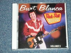 画像1: BURT BLANCA - ROCK & ROLL REVIVAL VOL.3 ( NEW ) / 1996 HOLLAND ORIGINAL "Brand New" CD