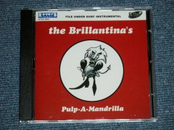 画像1: The BRILLANTINA'S - PULP-A-MADRILLA ( NEW  )  / 2002 SPAIN ORIGINAL "BRAND NEW" CD 
