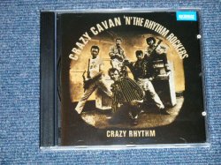 画像1: CRAZY CAVAN and The RHYTHM ROCKERS - CRAZY RHYTHM ( NEW ) / 1990 HOLLAND  ORIGINAL   "BRAND NEW"  CD   