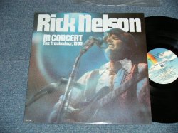 画像1: RICK NELSON - IN CONCERT   ( Ex+++/MINT-)   / 1980's? US AMERICA  REISSUE  Used LP  