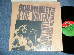 画像1: BOB MARLEY & The WAILERS - EARLY MUSIC   ( MINT/MINT) / US AMERICA " Reissue of CALLA CAS-1240" Used LP 