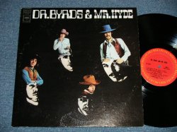 画像1: THE BYRDS - DR.BYRDS & MR. HYDE( Matrix # 1G/1G)  ( Ex++/Ex+++ )  / 1971 US AMERICA "2nd Press Label"  Used LP