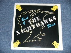 画像1: NIGHTHAWKS - BEST OF BLUES  ( SEALED : BB ) / 1988 US AMERICA ORIGINAL "BRAND NEW SEALED"  LP  