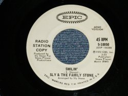 画像1: SLY & THE FAMILY STONE - SMILIN' ( PROMO Only  SAME FLIP : MONO & STEREO  ) ( Ex+/Ex+ )  / 1972 US AMERICA ORIGINAL "PROMO ONLY" Used 7"45  Single 