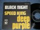 DEEP PURPLE - BLACK NIGHT : SPEED KING  ( Ex+/Ex+ )  / 1970's GERMAN ORIGINAL Used 7" Single with PICTURE SLEEVE  